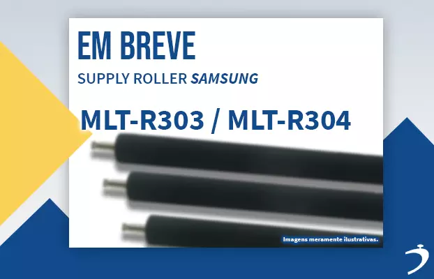 Supply Adder Roller Samsung MLTR303 MLTR304 - Em Breve na Diamond Brasil