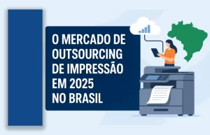 Outsourcing de Impressão em 2025