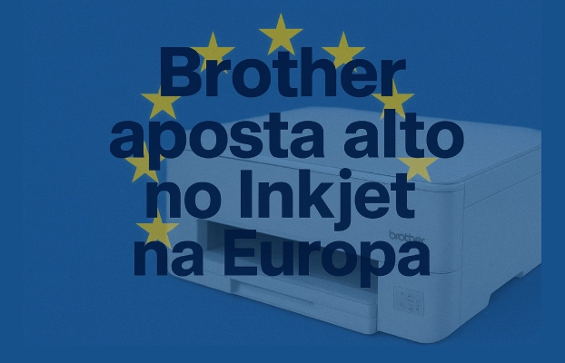 Brother Aposta na Europa