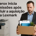 Xerox Inicia Demissões